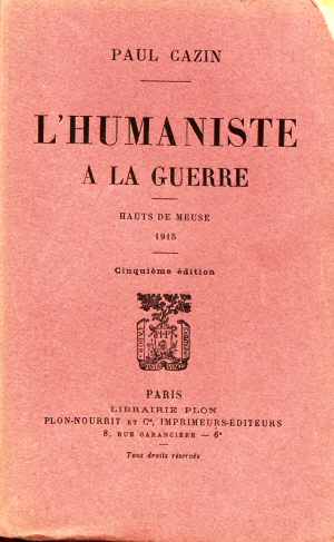 L'Humaniste  la Guerre (Paul Cazin - Ed. 1920)